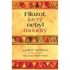 Filozof, který nebyl moudrý (Stav Použité zboží - Běžné opotřebení)