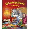 365 minipohádek do postýlky (Stav Použité zboží - Běžné opotřebení)