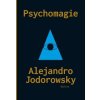 Psychomagie (Stav Použité zboží - Jako nová)
