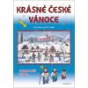 Krásné české Vánoce (Stav Nová)
