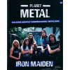Planet Metal Iron Maiden (Stav Nová - lehce poškozená)
