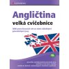 Angličtina Velká cvičebnice (Stav Použité zboží - běžné opotřebení)