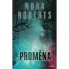 Proměna (Stav Nová)