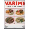 Nová velká škola: Vaříme (2) (Stav Použité zboží - Běžné opotřebení)