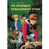 Po stopách ztraceného syna (Stav Použité zboží - Jako nová)