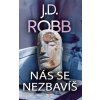 Nás se nezbavíš (Stav Nová)