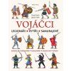 Vojáčci - Legionáři * Rytíři * Samurajové (Stav Nová)