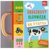 Můj obrázkový slovníček Na statku (Stav Nová)