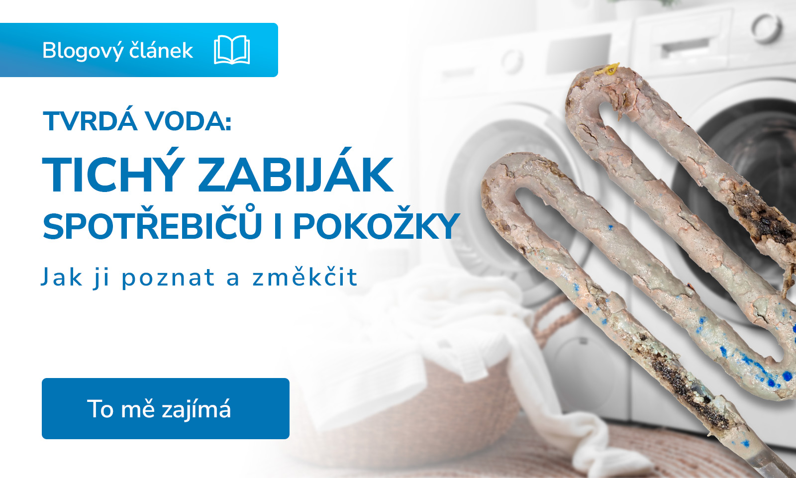 Tvrdá voda: tichý zabiják spotřebičů i pokožky. Jak ji poznat a změkčit