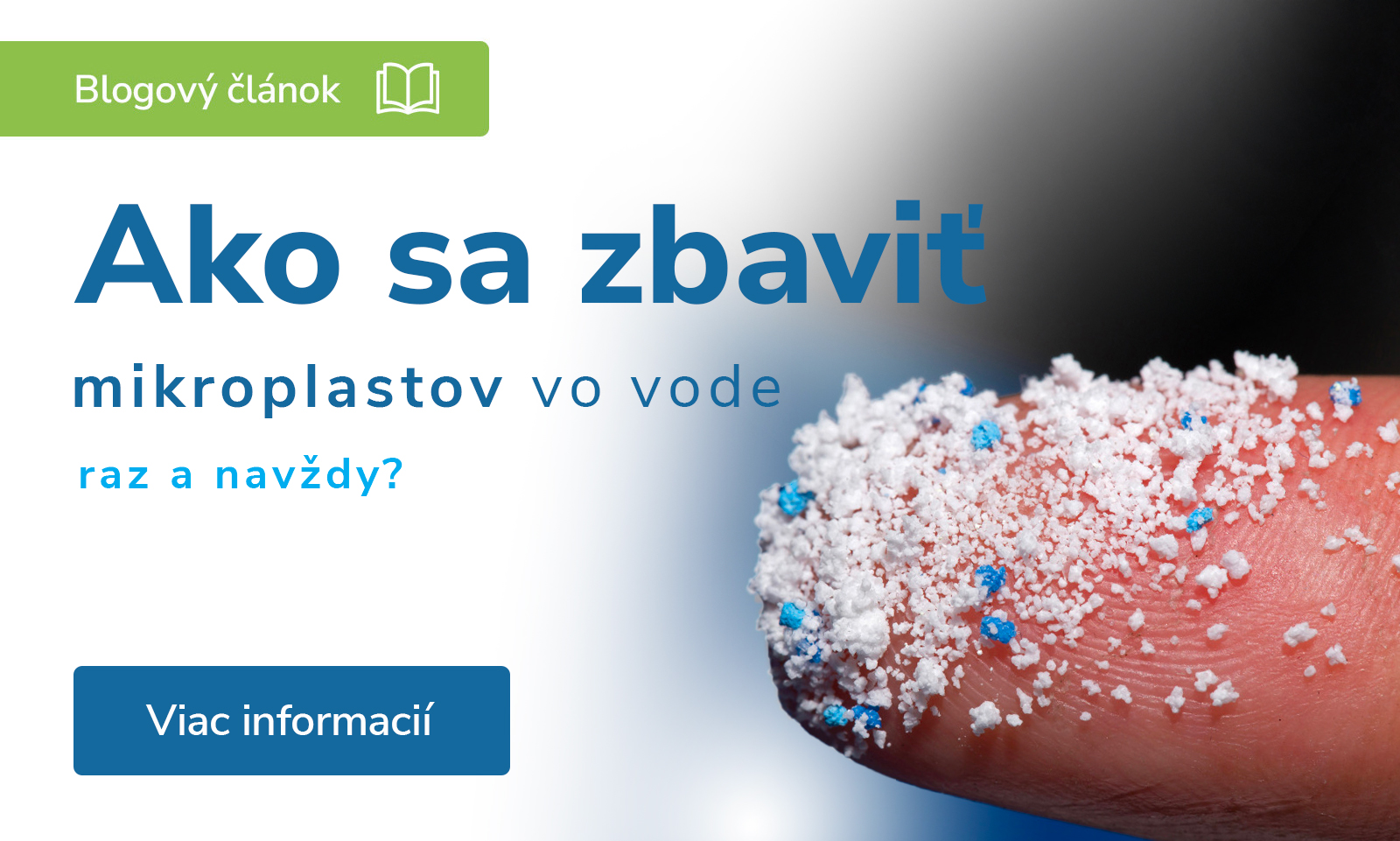 Ako sa zbaviť mikroplastov vo vode raz a navždy?