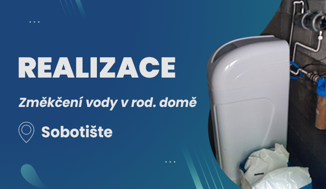 Realizace - změkčení vody v rodinném domě, Sobotište