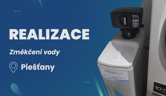 Realizace - instalace změkčovače AQ® BNT1650F CS4H 0844 + BigBlue DUO filtr, Piešťany