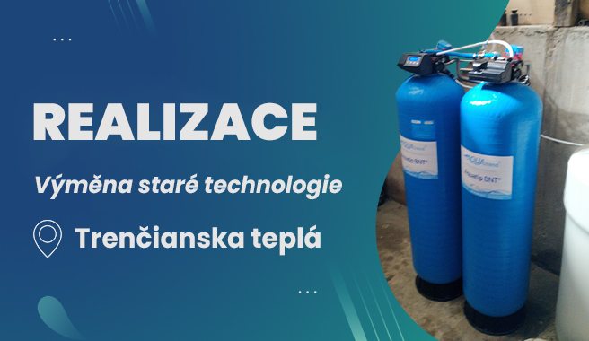 Realizace - výměna staré technologie za novou, Trenčianska Teplá