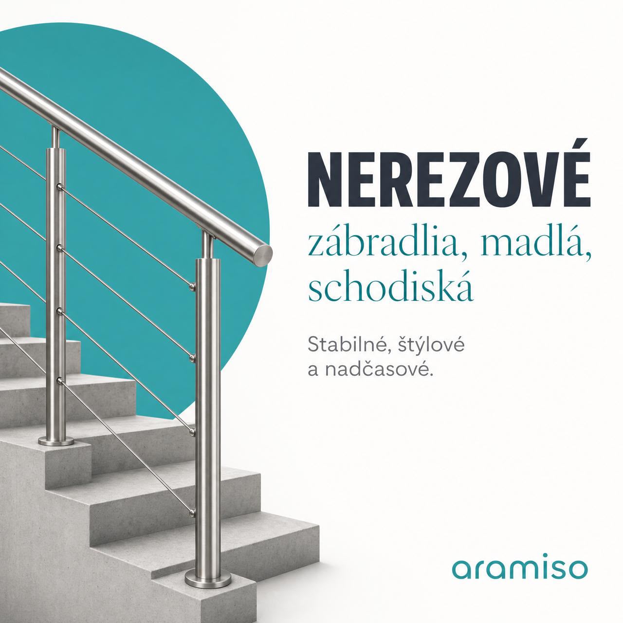 Nerezové zábradlia, madlá, schodiská