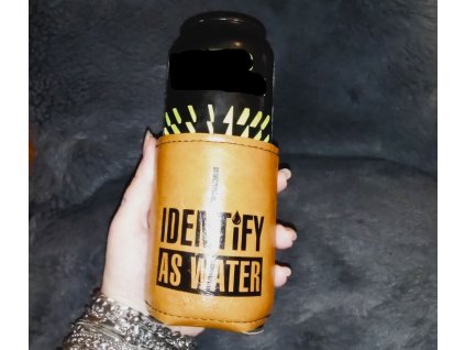 Termoobal na plechovku "I identify as Water"
