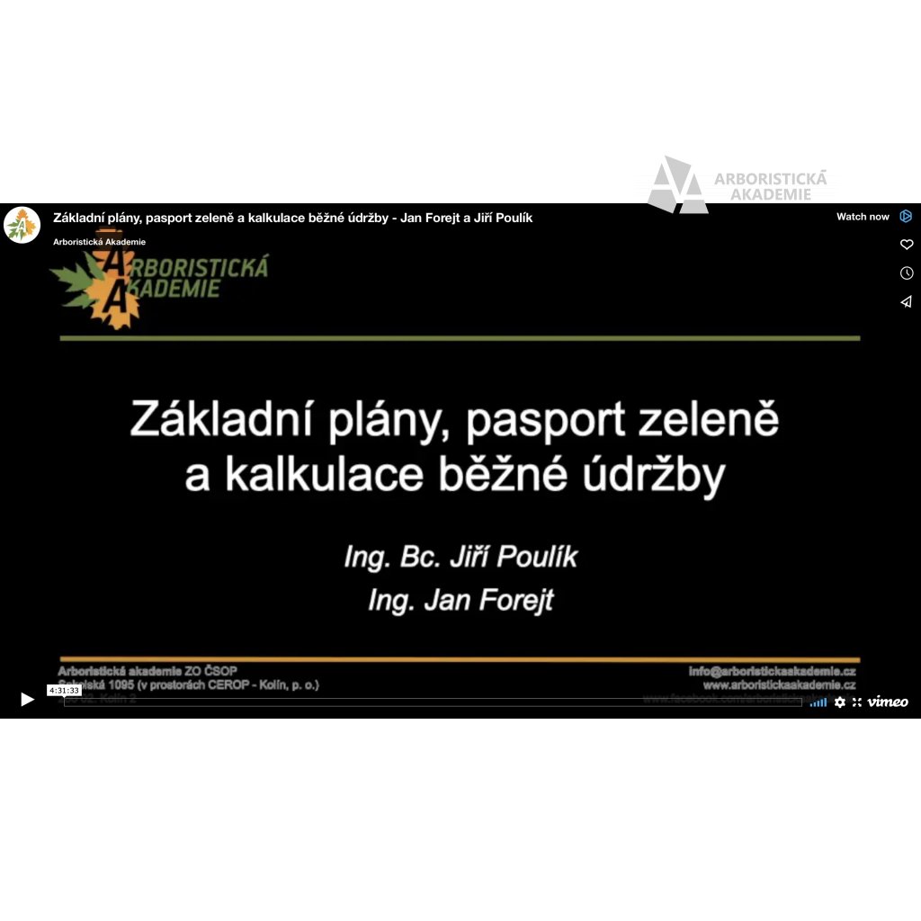 Základní plány, pasport zeleně a kalkulace běžné údržby Jan Forejt a Jiří Poulík