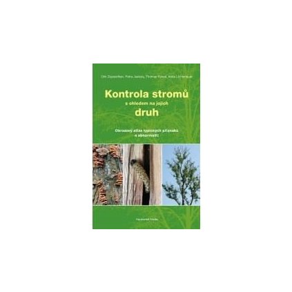 Kontrola stromů s ohledem na jejich druh