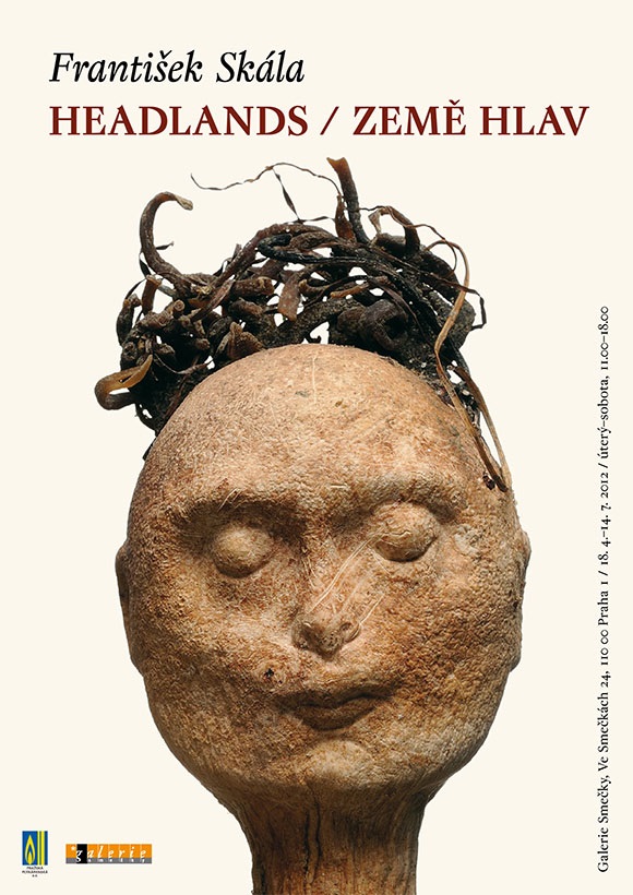 [18.04.2012 - 17.07.2012] Headlands / Země hlav