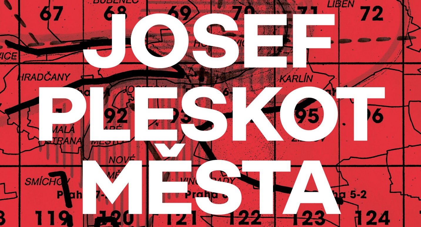 [05.11.2022 - 12.02.2023] Josef Pleskot: Města