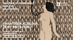 [21.02.2018 - 07.04.2018] František Kobliha: Ženy mých snů