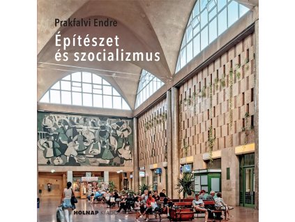 Építészet és szocializmus