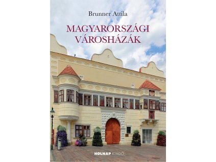 városházák