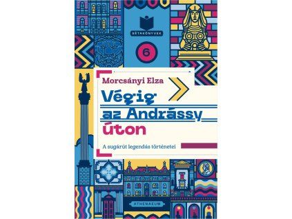 Morcsányi Elza: Végig az Andrássy úton