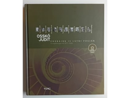 Osskó Judit: Unokáink is látni fogják / Tíz építészportré 1977-1995
