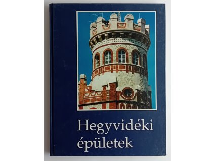 Rosch Gábor: Hegyvidéki épületek