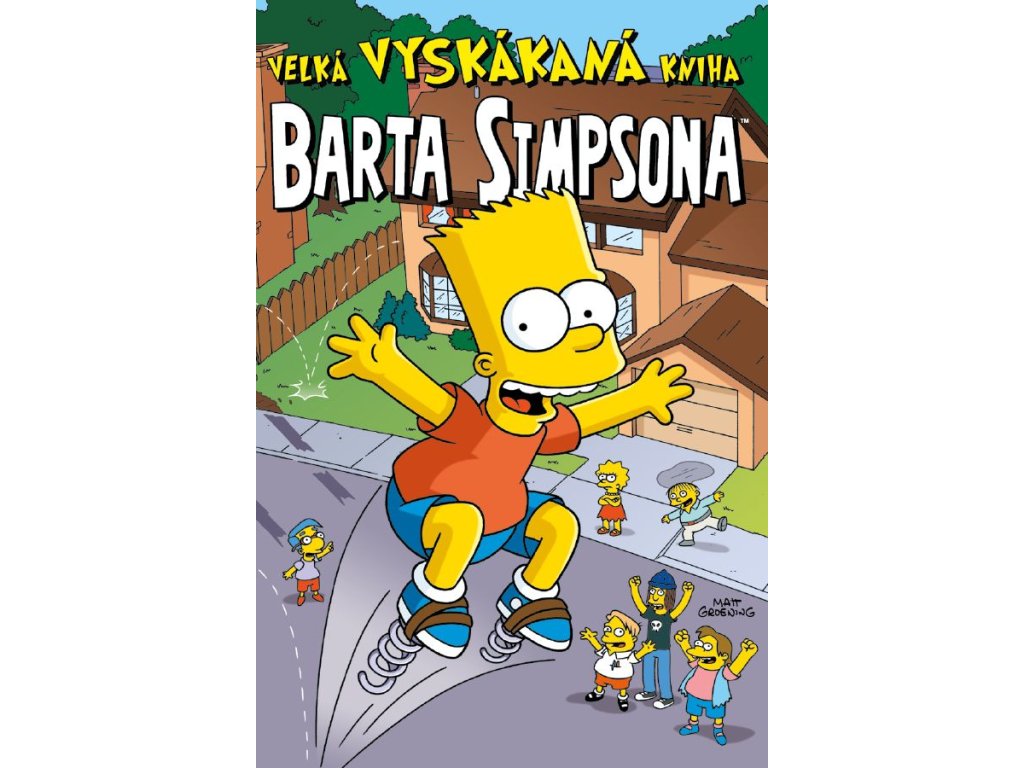 Jak Nazywa Się Tato Barta Simpsona Velká vyskákaná kniha Barta Simpsona - Arkham