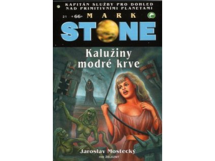 Mark Stone 66 - Kalužiny modré krve
