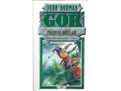 GOR 08 - Pirátem na planetě Gor 1 (A) VÝPRODEJ