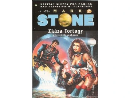Mark Stone 72 - Zkáza Tortugy