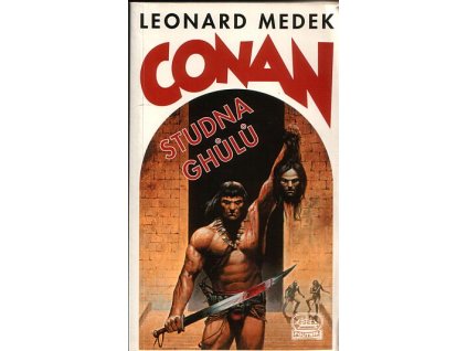 Conan: Studna ghůlů (1. vyd.) (A)