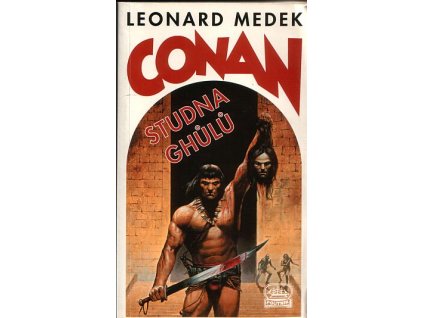 Conan a Studna ghůlů (1. vyd.) (A)