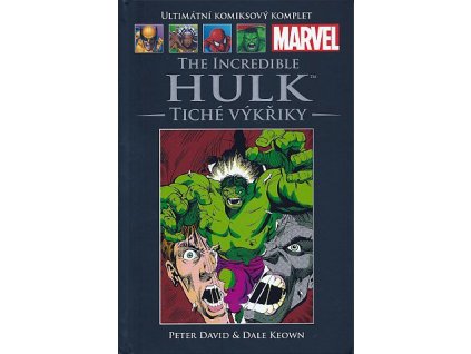 The Incredible Hulk: Tiché výkřiky