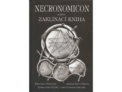 Necronomicon a jeho zaklínací kniha