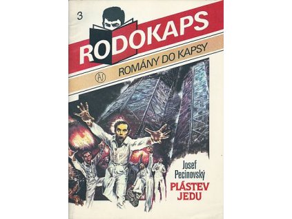 Rodokaps: Plástev jedu