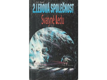 Ledová společnost 2: Svatyně ledu (A)