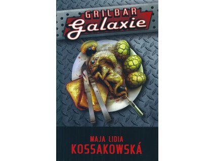 Grilbar Galaxie