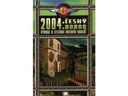 2004: Český horor (A)