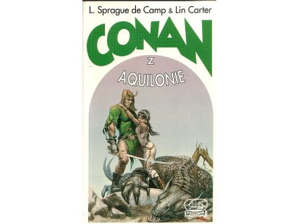 Conan z Aquilonie (A) VÝPRODEJ