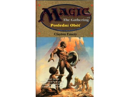 Magic The Gathering: Poslední oběť