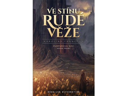 Ve stínu Rudé věže