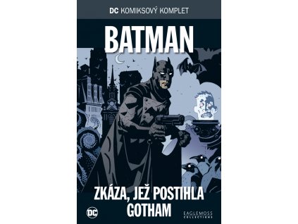 DC 29: Batman - Zkáza, jež postihla Gotham