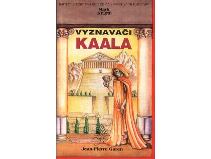 Mark Stone 16 - Vyznavači Kaala (A)