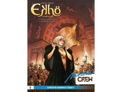 Modrá CREW 08: Ekhö - Zrcadlový svět 5+6