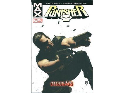 Punisher MAX 05: Otrokáři (A)