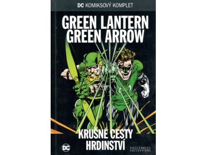 DC 58: Green Lantern / Green Arrow - Krušné cesty hrdinství