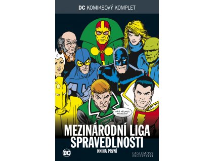 DC 61: Mezinárodní liga spravedlnosti 1